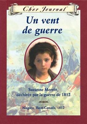 Book cover for Cher Journal: Un Vent de Guerre