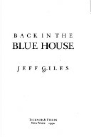 Cover of Back in the Blue House