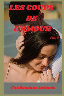 Book cover for Les coups de l'amour (vol 9)
