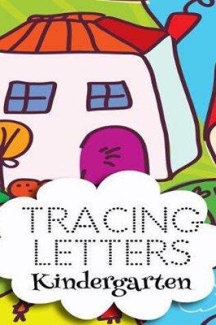 Cover of Tracing Letters Kindergarten