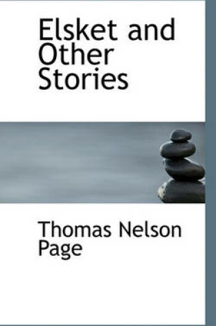 Cover of Elsket and Other Stories