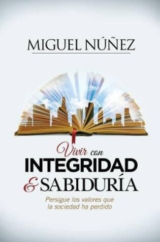 Cover of Vivir con integridad y sabiduria