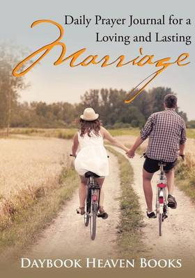 Book cover for Daily Prayer Journal for a Loving and Lasting Marriage