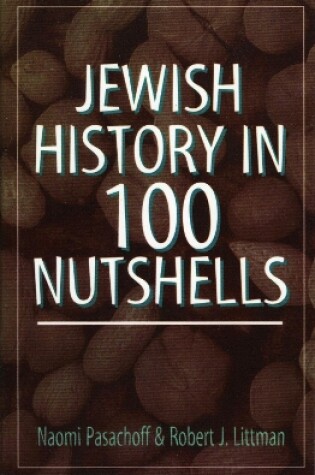 Cover of Jewish History in 100 Nutshells