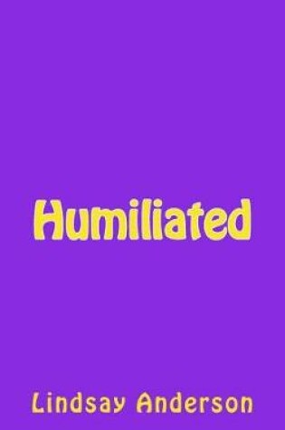 Cover of Humiliated