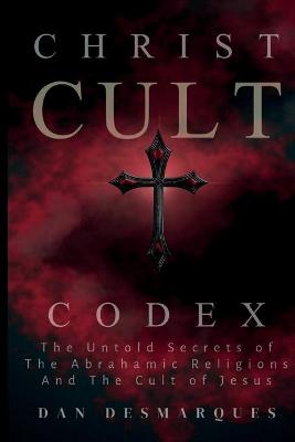 Book cover for Christ Cult Codex