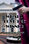 Book cover for We All Love The Winner