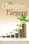 Book cover for Le Chretien et L'argent