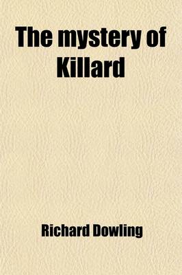 Book cover for The Mystery of Killard; A Novel