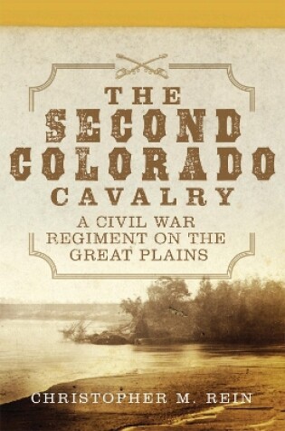 Cover of The Second Colorado Cavalry