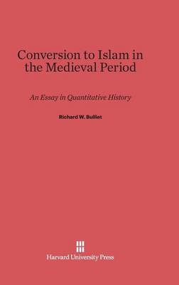 Book cover for Conversion to Islam in the Medieval Period