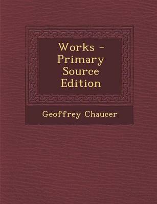 Book cover for Works - Primary Source Edition