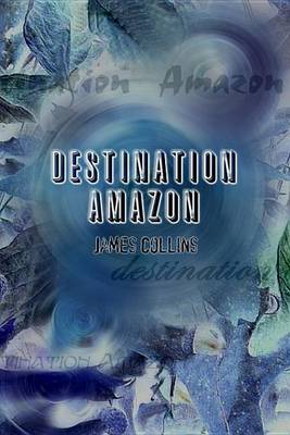 Book cover for Destination Amazon