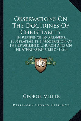 Book cover for Observations on the Doctrines of Christianity Observations on the Doctrines of Christianity