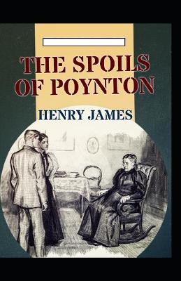 Book cover for The Spoils of Poynton illustrated