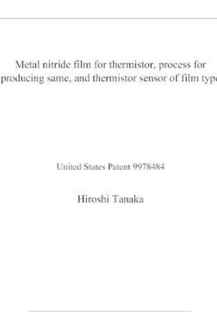 Cover of Metal nitride film for thermistor, process for producing same, and thermistor sensor of film type