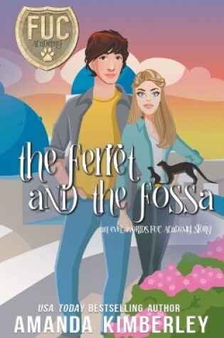 Cover of The Ferret and the Fossa