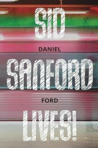 Cover of Sid Sanford Lives!