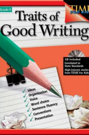 Cover of Traits of Good Writing, Grade 4