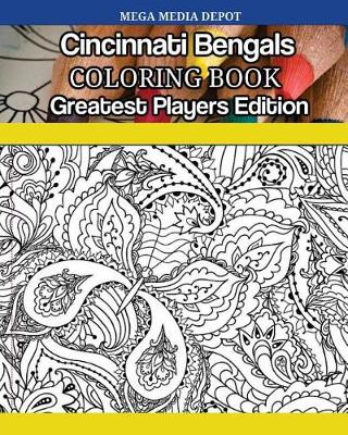 Book cover for Cincinnati Bengals Coloring Book Greatest Players Edition