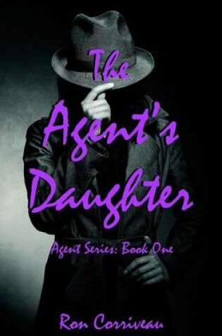 Cover of The Agent's Daughter