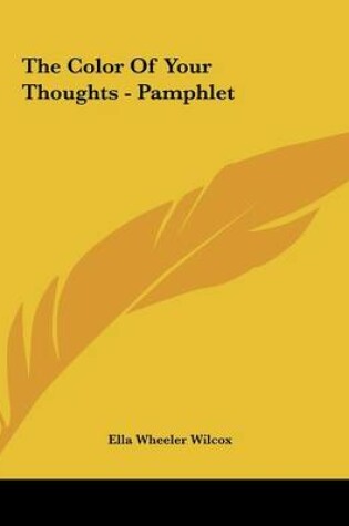 Cover of The Color of Your Thoughts - Pamphlet