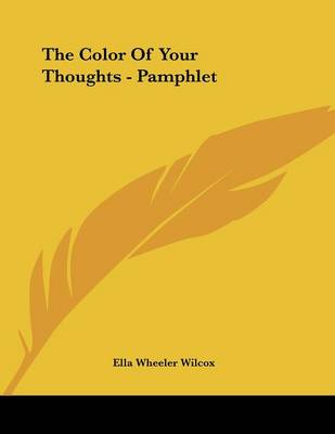 Book cover for The Color of Your Thoughts - Pamphlet