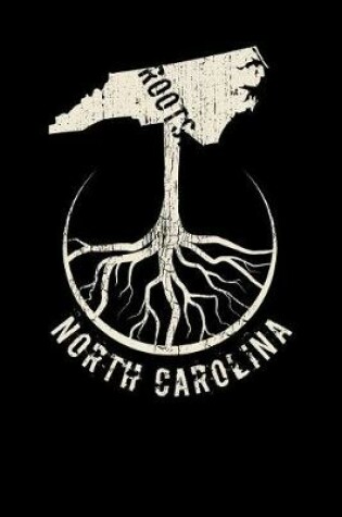 Cover of North Carolina Roots