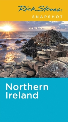 Book cover for Rick Steves Snapshot Northern Ireland (Fifth Edition)