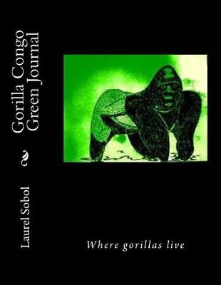 Cover of Gorilla Congo Green Journal