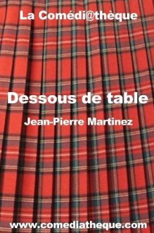 Cover of Dessous de table