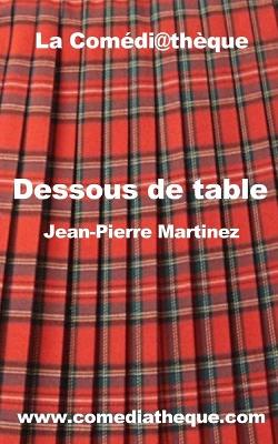 Book cover for Dessous de table