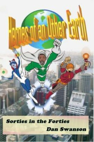 Cover of Heroes of an Other Earth