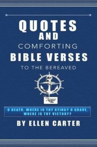 Cover of Quotes and Comforting Bible Verses