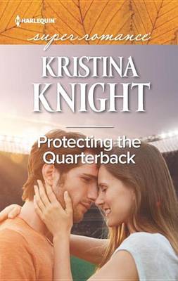 Book cover for Protecting the Quarterback