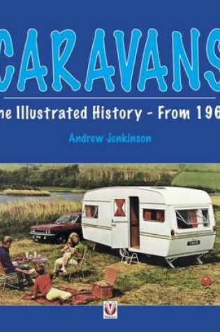 Cover of Caravans - Illustrated History - From 1960
