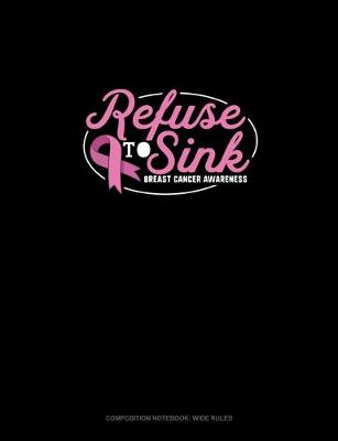 Book cover for Refuse To Sink Breast Cancer Awareness