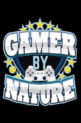 Cover of Gamer by Nature