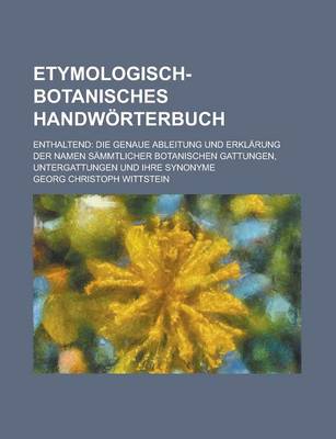 Book cover for Etymologisch-Botanisches Handworterbuch; Enthaltend