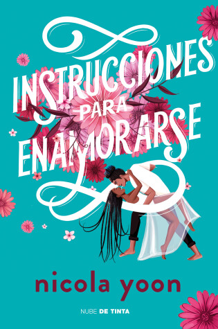 Book cover for Instrucciones para enamorarse /Instructions for Dancing