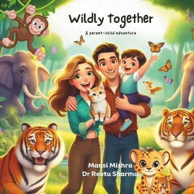 Book cover for Wildly Together