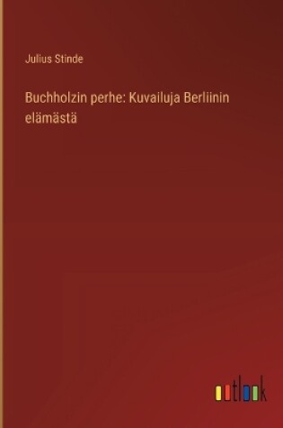 Cover of Buchholzin perhe