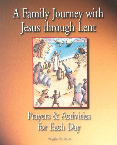 Book cover for A Family Journey with Jesus Through Lent