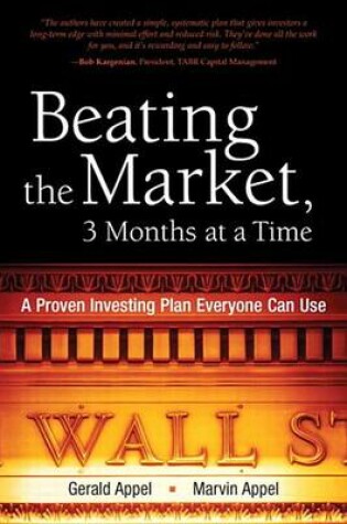 Cover of Beating the Market, 3 Months at a Time