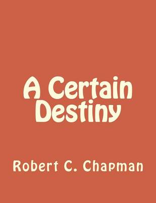 Book cover for A Certain Destiny