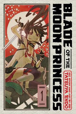 Cover of Blade of the Moon Princess, Vol. 1