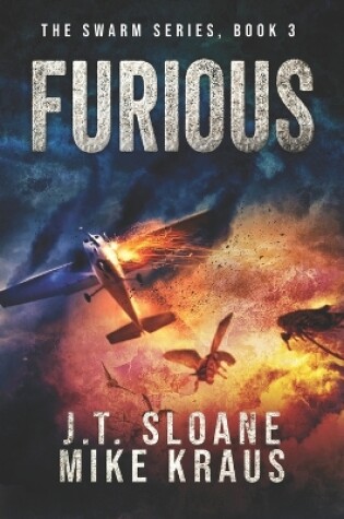 Cover of Furious - Swarm Book 3