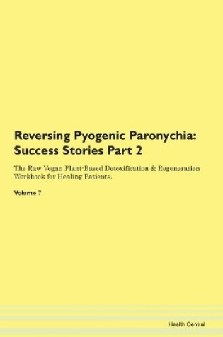 Cover of Reversing Pyogenic Paronychia