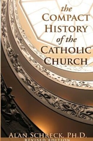 Cover of The Compact History of the Catholic Church