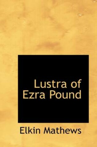 Cover of Lustra of Ezra Pound